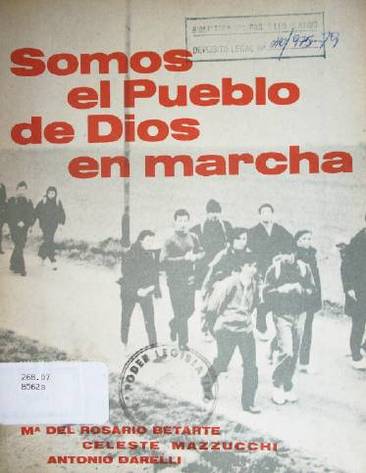 Somos el pueblo de Dios en marcha