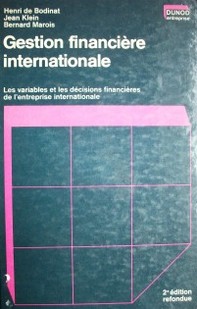 Gestion financière internationale : analyse des variables et décisions de stratégie financière