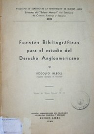 Fuentes bibliográficas para el estudio del Derecho Angloamericano