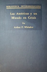 Las Américas y un mundo en crisis