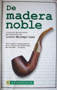 Colección de artículos periodísticos de Lincoln R. Maiztegui Casas