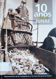 10 años de la JUNAE