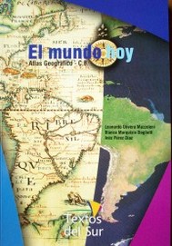 El mundo hoy : atlas geográfico - C.B.