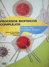 Procesos biofísicos complejos