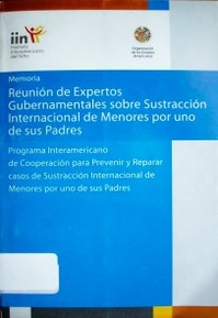 Programa Interamericano de Cooperación para Prevenir y Reparar Casos de Sustracción Internacional de Menores por uno de sus Padres