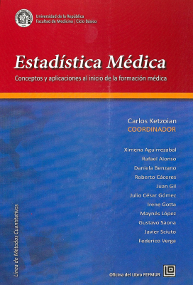 Estadística médica : conceptos y aplicaciones al inicio de la formación médica-