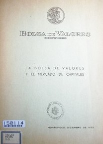 La Bolsa de Valores y el Mercado de Capitales