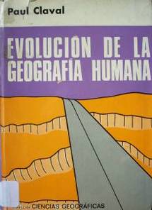 Evolución de la geografía humana