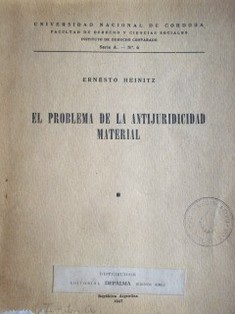 El problema de la antijuridicidad material