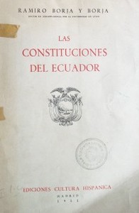 Las constituciones del Ecuador