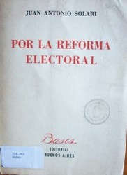 Por la reforma electoral