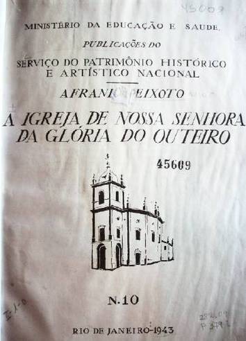 A igreja de nossa senhora da glória do outeiro