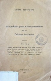 Instrucciones para el funcionamiento de las oficinas inscritoras