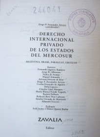 Derecho Internacional Privado de los Estados del Mercosur : Argentina, Brasil, Paraguay, Uruguay