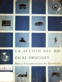 La acción del BID en el Uruguay
