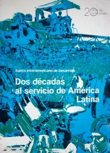 Dos décadas al servicio de América Latina