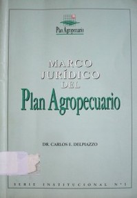 Marco jurídico del Plan Agropecuario