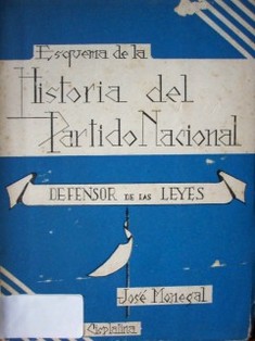 Esquema de la historia del Partido Nacional