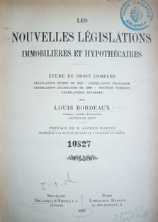 Les nouvelles législations immobilières et hypothécaires