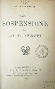 Della sospensione degli atti amministrativi