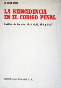 La reincidencia en el Código Penal