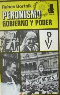 Peronismo, gobierno y poder : (de la crisis del sistema al socialismo nacional)