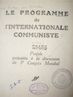 Le programme de l'Internationale Communiste : projets présentés à la discussion du 5e. Congrès Mondial