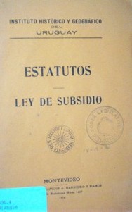 Estatutos : ley de subsidio