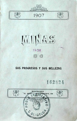 Minas : sus progresos y sus bellezas