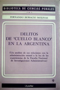 Delitos de "cuello blanco" en la Argentina