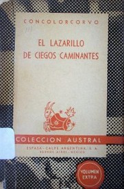 El lazarillo de ciegos caminantes : desde Buenos Aires hasta Lima