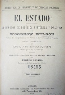 El Estado : elementos de política histórica y práctica