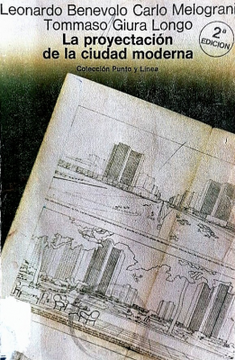 La proyectación de la ciudad moderna