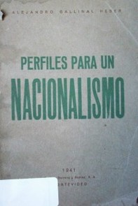 Perfiles para un nacionalismo