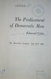 The predicament of democratic man