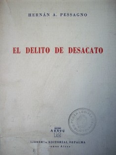 El delito de desacato