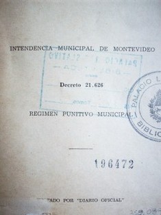 Decreto 21.626 : régimen punitivo municipal