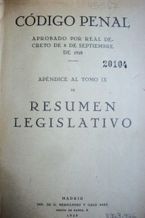 Código Penal : aprobado por real decreto de 8 de setiembre de 1928