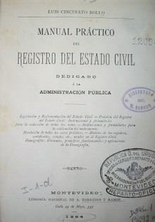 Manual práctico del Registro del Estado Civil dedicado a la Administración Pública