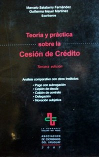 Teoría y práctica sobre la cesión de crédito