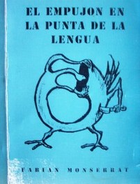 El empujón en la punta de la lengua