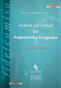 Análisis conceptual del fideicomiso uruguayo