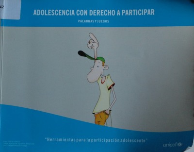 Adolescencia con derecho a participar : palabras y juegos