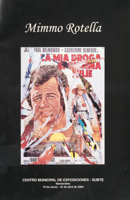 Mimmo Rotella : "Amor al cine"