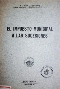 El impuesto municipal a las sucesiones