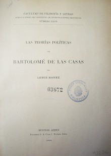 Las teorías políticas de Bartolomé de las Casas