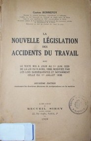 La nouvelle législation des accidents du travail