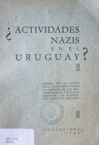 ¿Actividades nazis en el Uruguay?