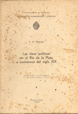 Las ideas políticas en el Río de la Plata a comienzos del siglo XIX