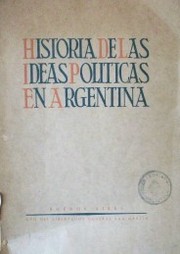 Historia de las ideas políticas en Argentina